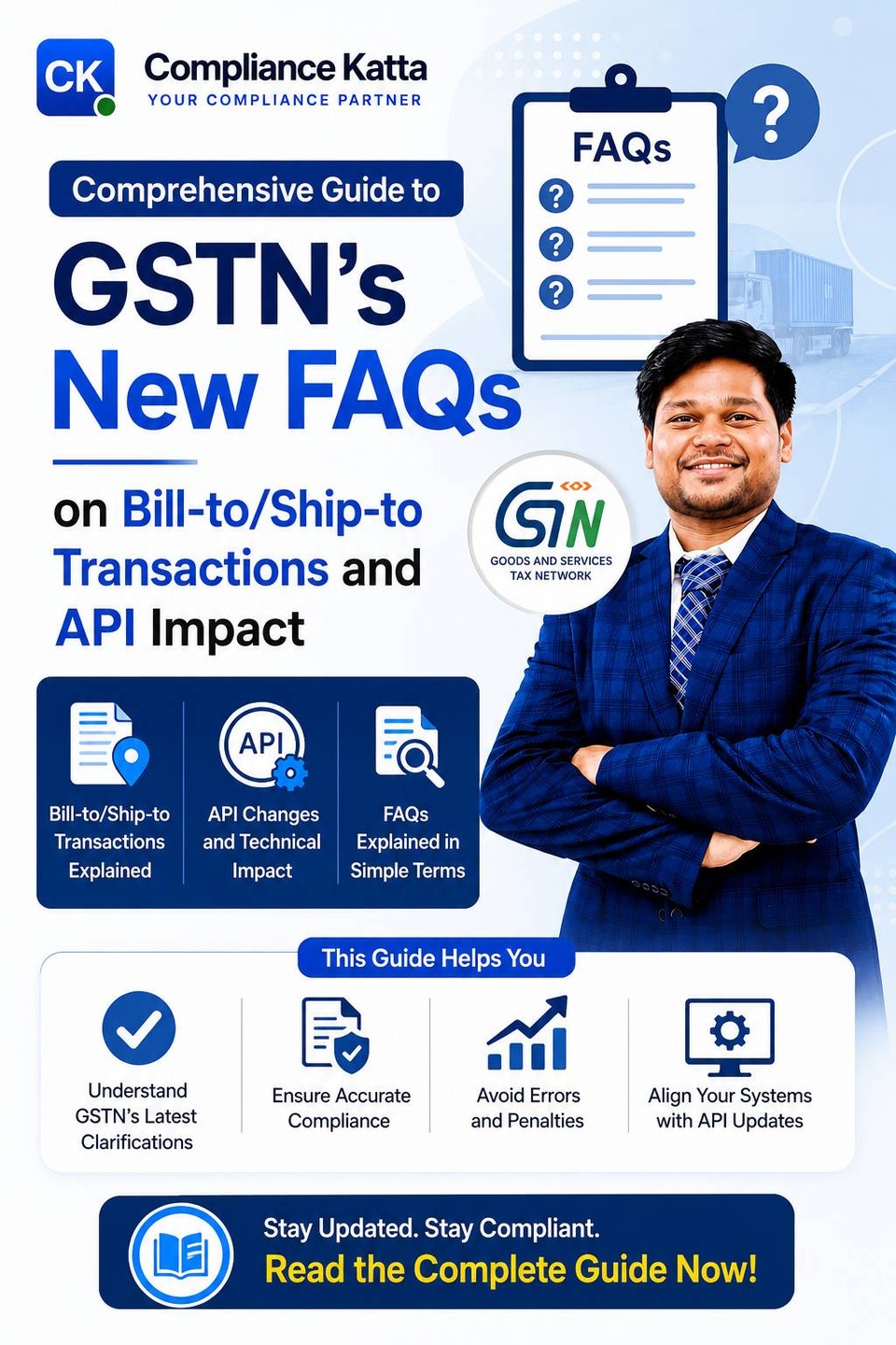 Comprehensive Guide to GSTN’s New FAQs on Bill-to/Ship-to Transactions and API Impact